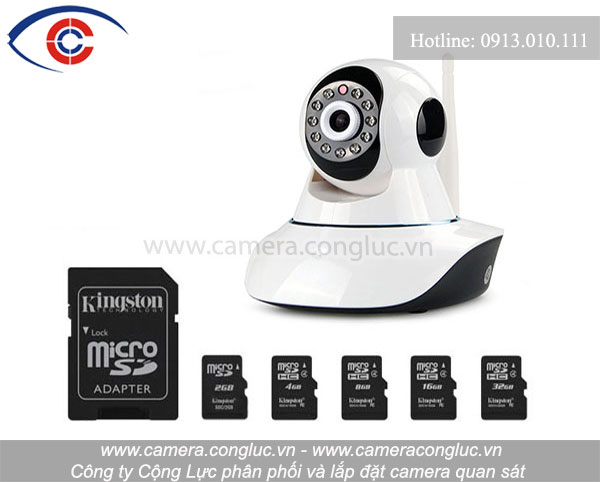 Camera IP Wifi hỗ trợ thẻ nhớ như thế nào? LH:0913010111